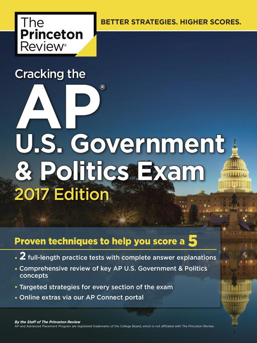 Title details for Cracking the AP U.S. Government & Politics Exam, 2017 Edition by Princeton Review - Available